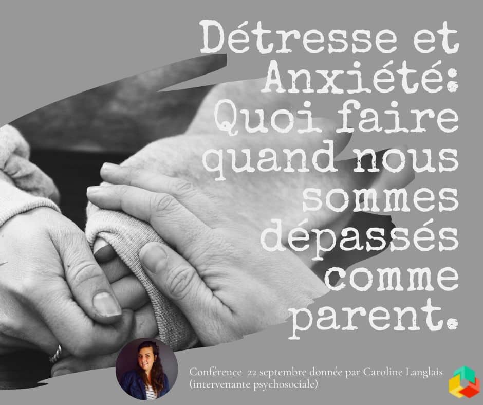 Détresse et Anxiété - Conférence - Caroline Langlais - Intervenante psychosociale | Stratego | Clinique pédagogique | St-Jean-sur-Richelieu